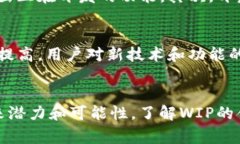 在Tokenim或其他与区块链和